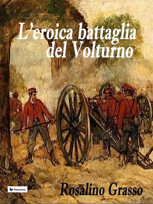 cover image of L'eroica battaglia del Volturno